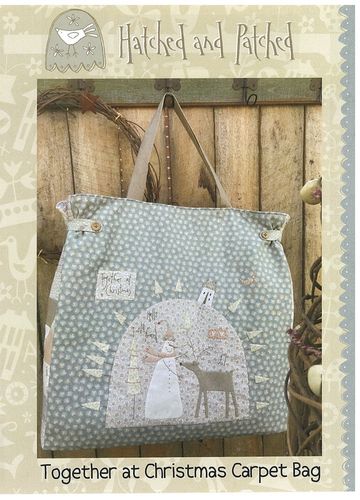 Anleitung Together at Christmas Carpet Bag Hatched and Patched Tasche