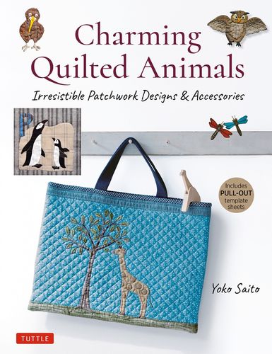Buch Charming Quilted Animals Yoko Saito