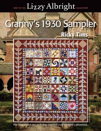 BUCH Lizzy Albright Granny's 1930 Sampler von Ricky Tims