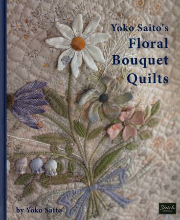 Buch Yoko Saito Floral Bouquet Quilts