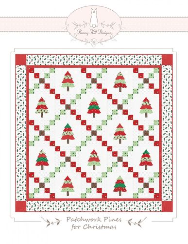 Anleitung Patchwork Pines for Christmas Bunny Hill Design